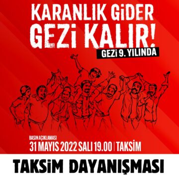 Taksim Dayanışması’ndan Çağrı: “31 Mayıs’ta Taksim’deyiz”